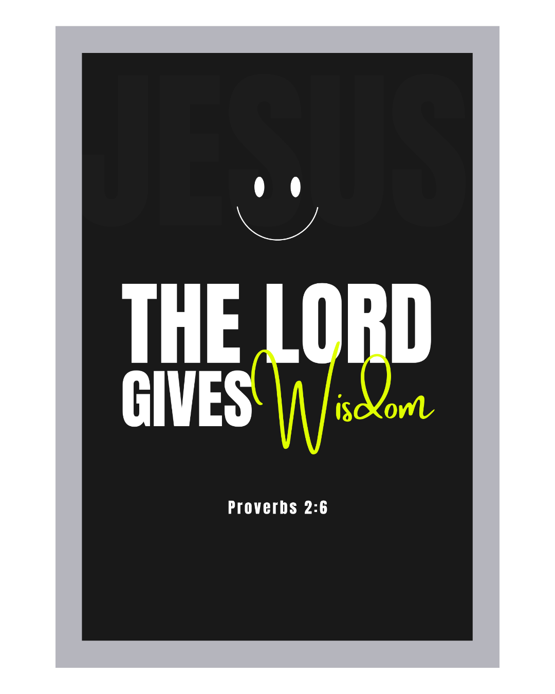 Proverbs 2:6 Verse Frame
