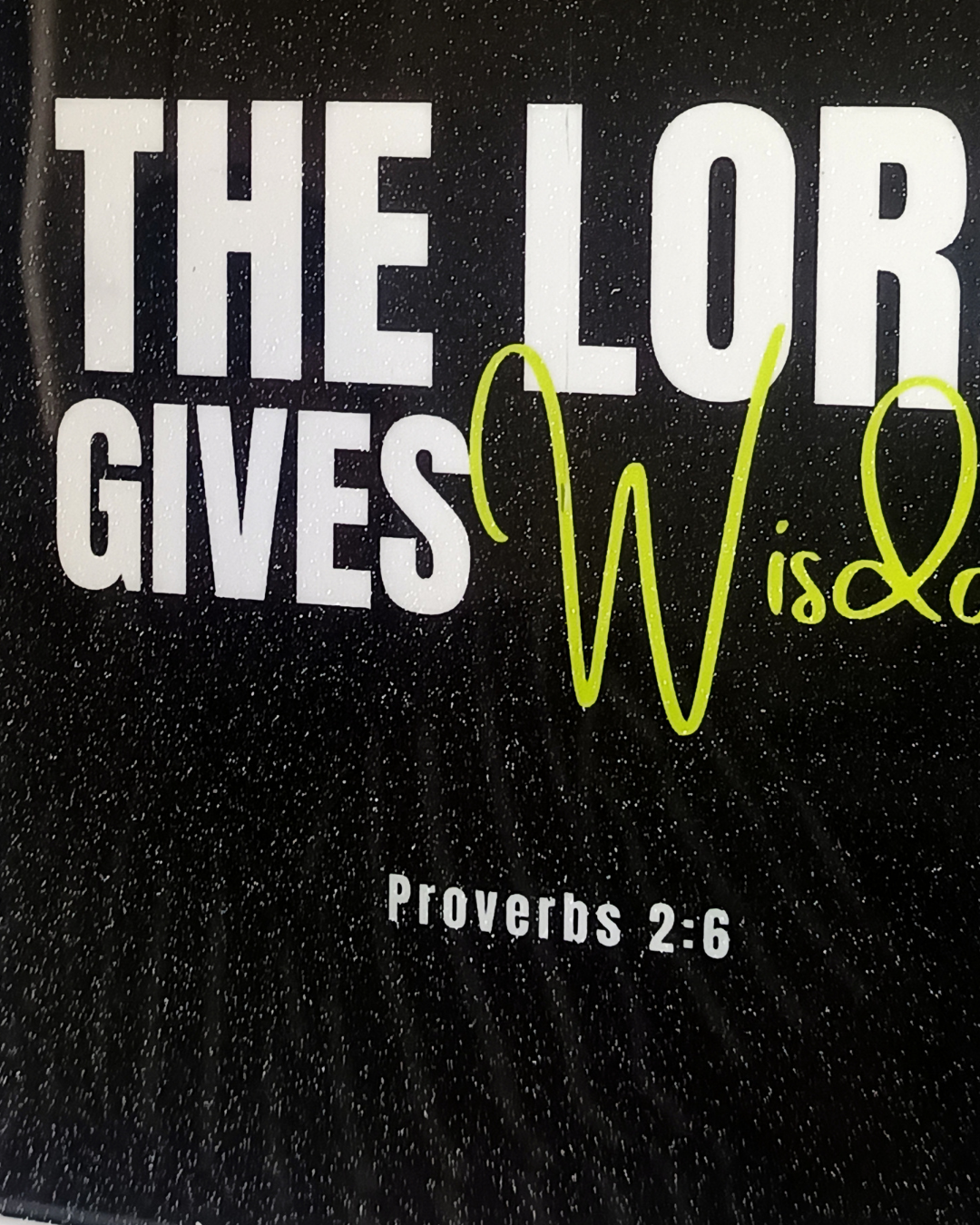 The lord Gives wisdom Frame