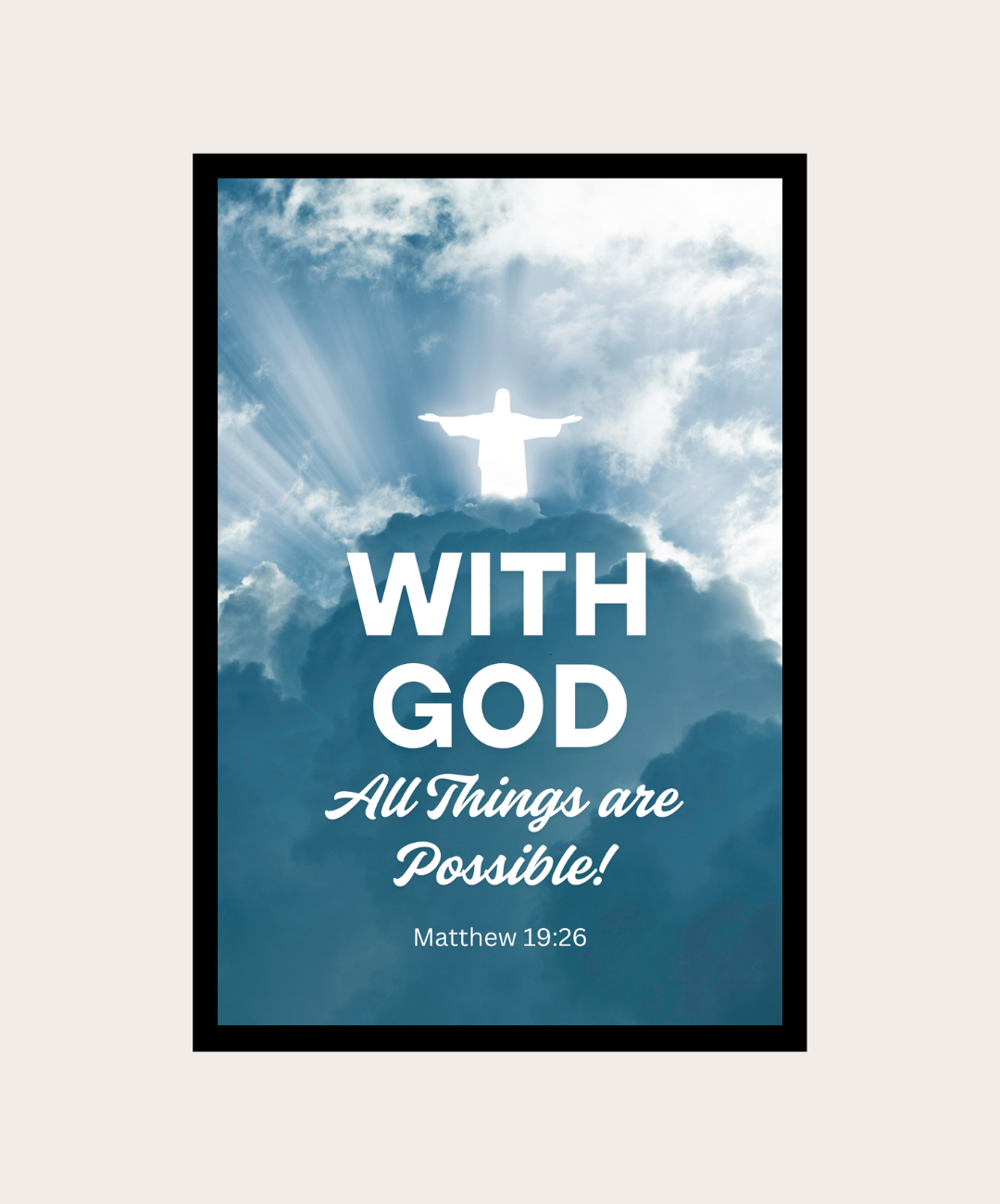 With God All Things Are Possible Frame