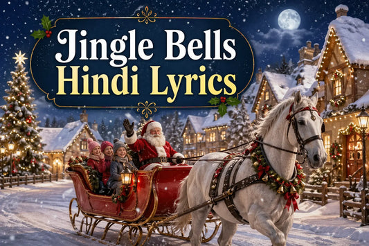 Jingle Bells Hindi Lyrics  Christmas Song