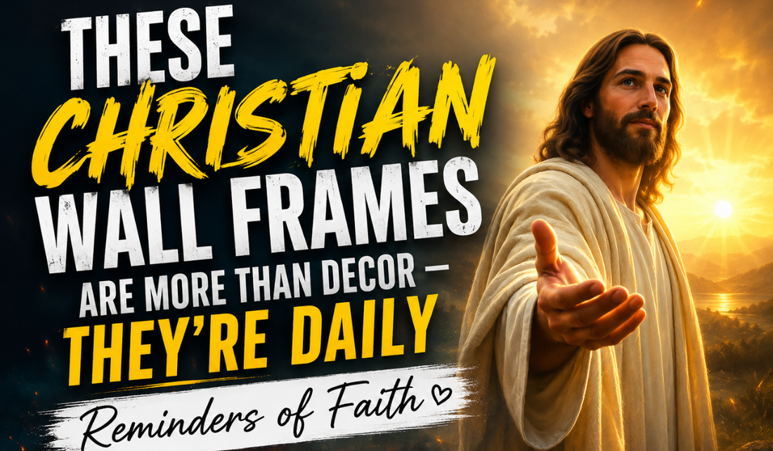 These Christian Wall Frames Are More Than Decor — They’re Daily Reminders of Faith
