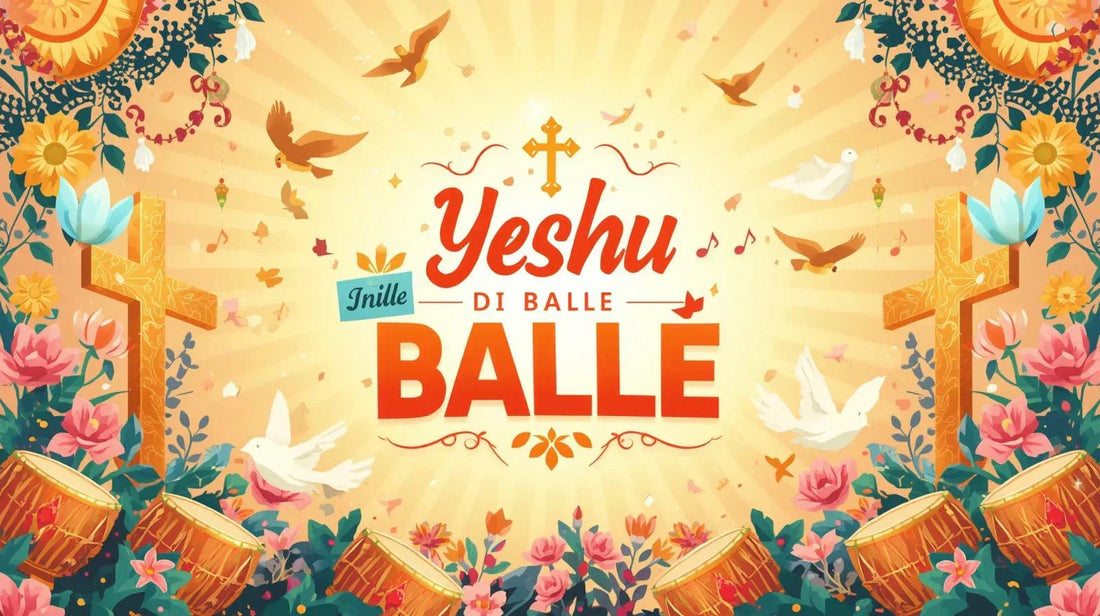 balle balle yeshu teri balle balle song lyrics