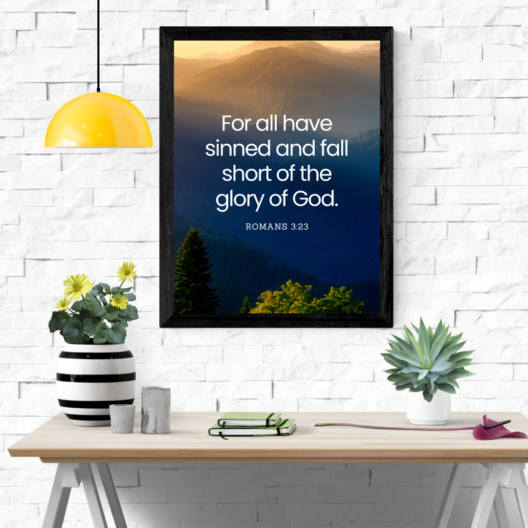 All Have Sinned and Fall Short of Glory - Wall Art