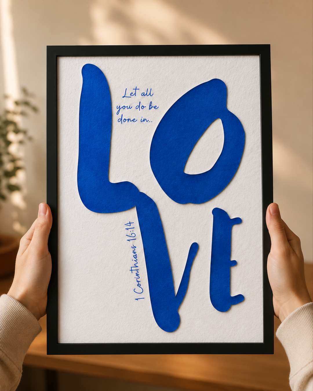 Let All That You Do Be Done in Love – 1 Corinthians 16:14 | Bible Verse Photo Frame