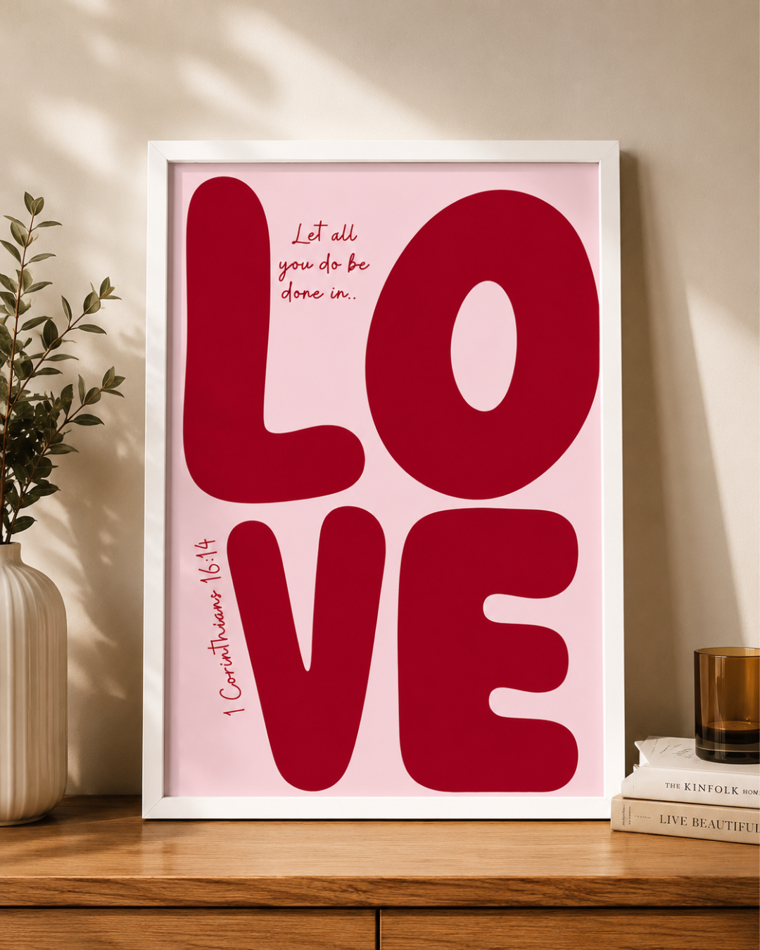 Let All You Do Be Done in Love" Framed Wall Art – 1 Corinthians 16:14 Print (White & Black Frame Options)