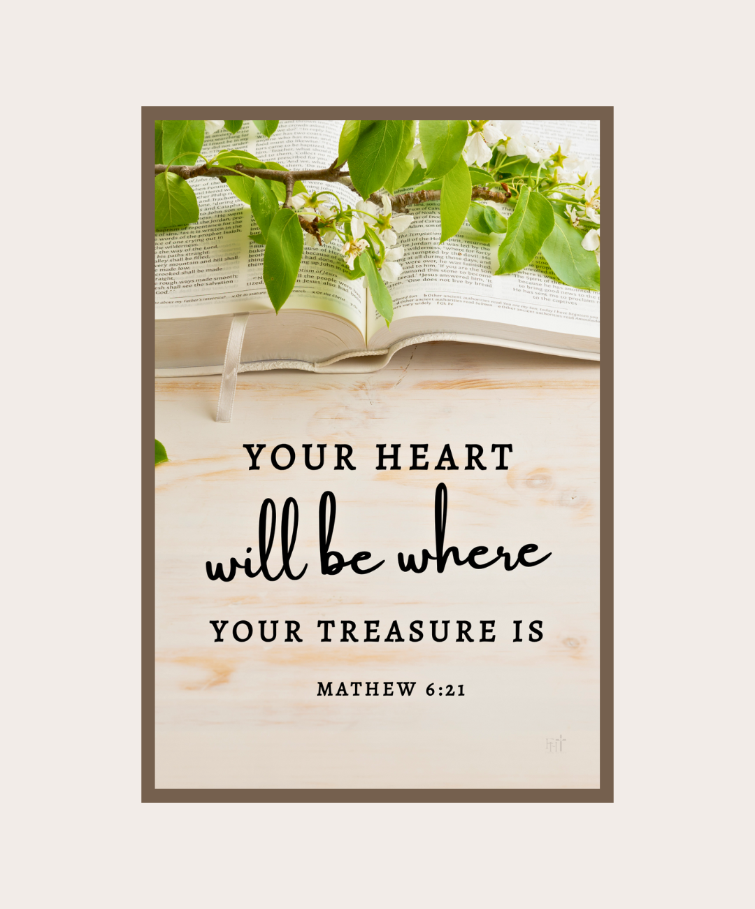 Your Heart Will Be Where Your Treasure Is